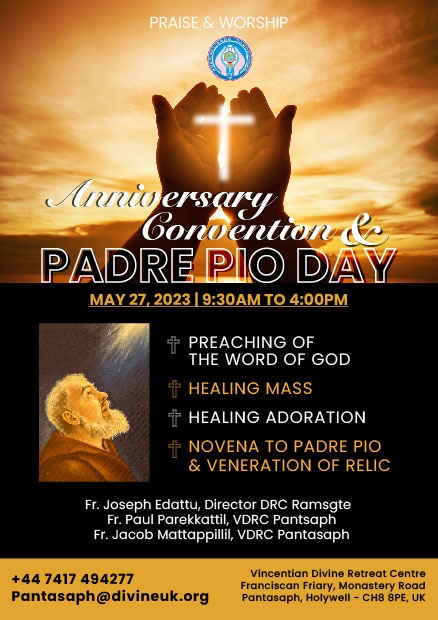 Anniversry Convention and Padre Pio day